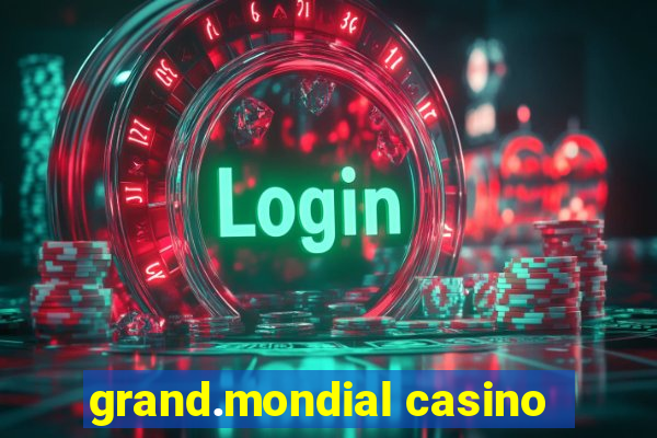 grand.mondial casino