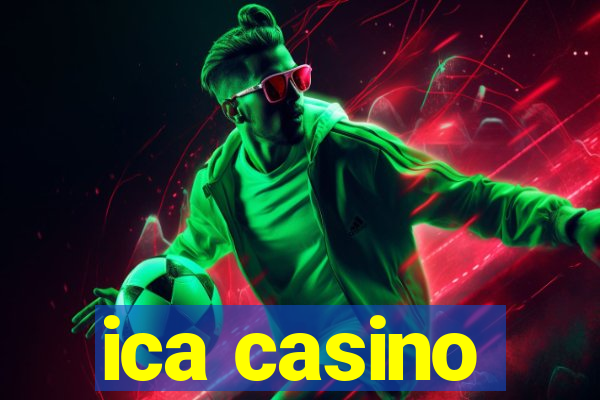 ica casino