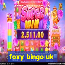 foxy bingo uk