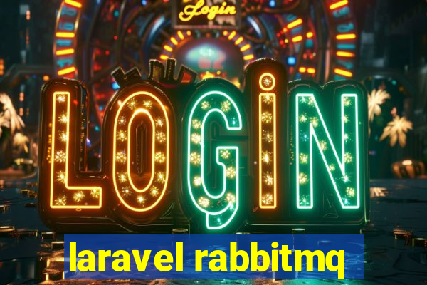 laravel rabbitmq