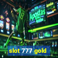 slot 777 gold