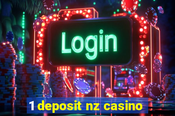 1 deposit nz casino