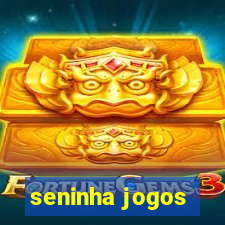 seninha jogos