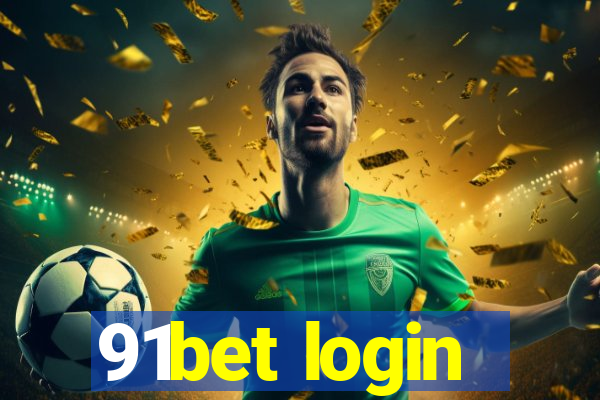 91bet login