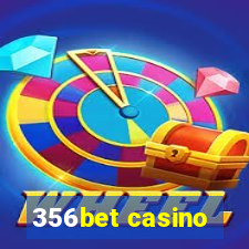 356bet casino