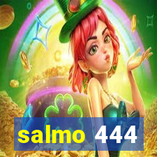 salmo 444