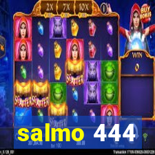 salmo 444