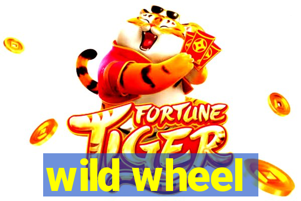 wild wheel