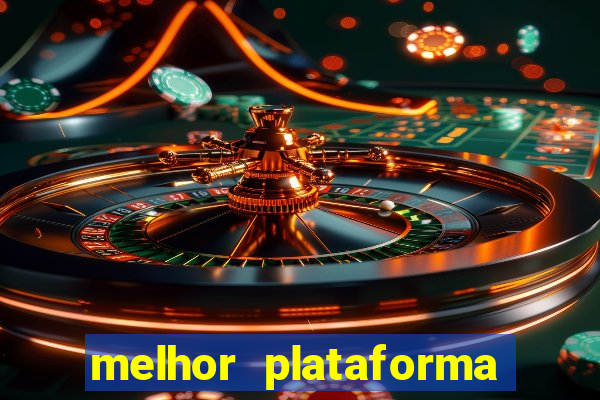 melhor plataforma para jogar fortune tiger 2024