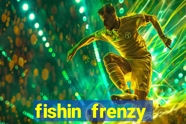 fishin frenzy fortune spins slot free play