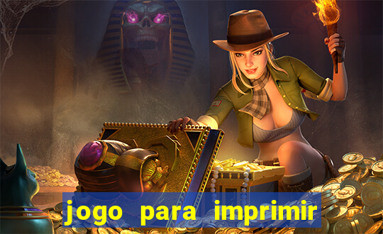 jogo para imprimir e montar