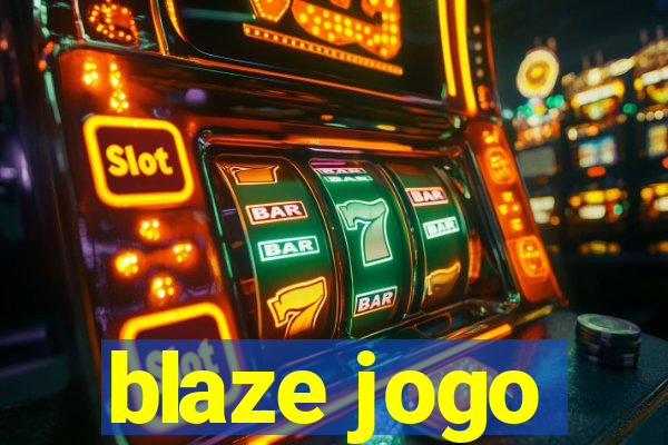 blaze jogo