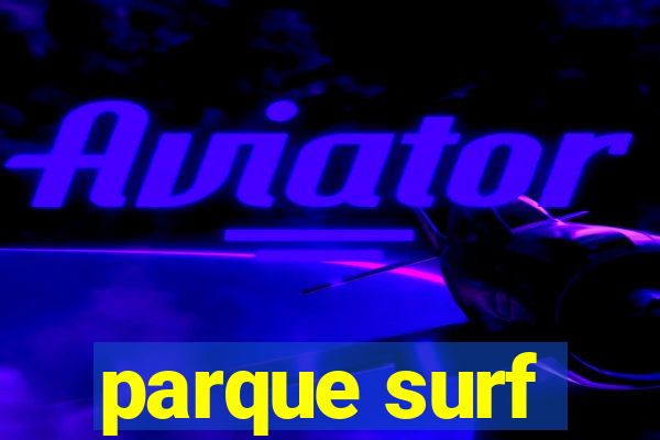 parque surf