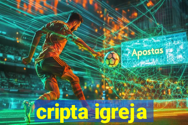 cripta igreja