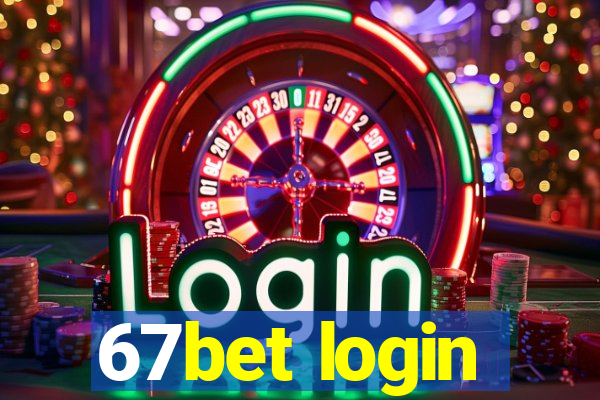 67bet login