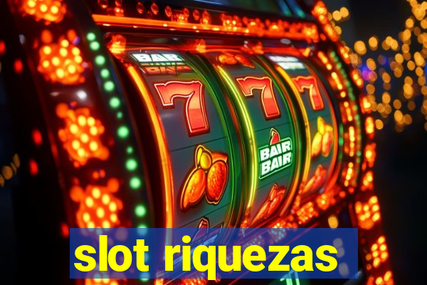 slot riquezas