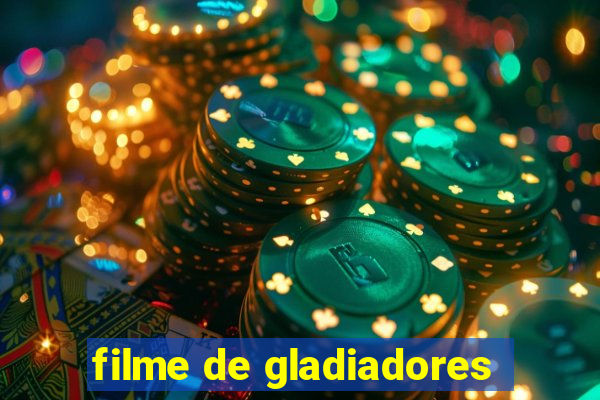 filme de gladiadores