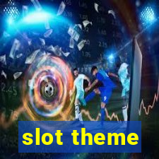 slot theme