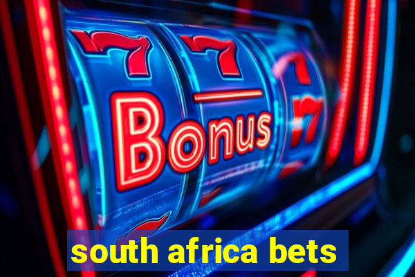 south africa bets