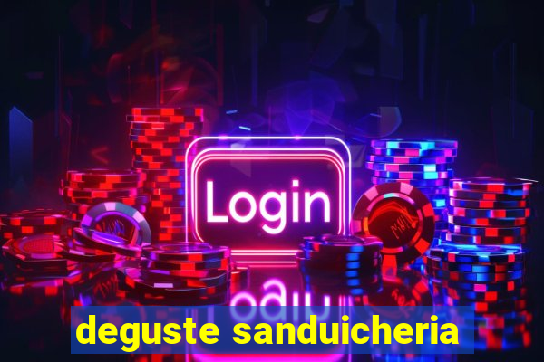 deguste sanduicheria