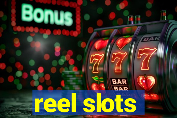 reel slots