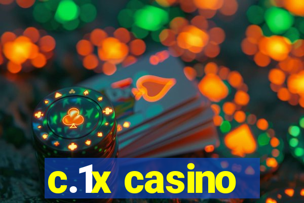 c.1x casino