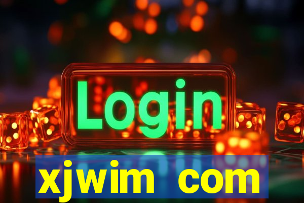 xjwim com plataforma login