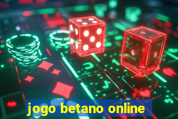 jogo betano online