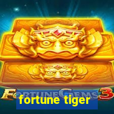 fortune tiger