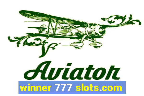 winner 777 slots.com