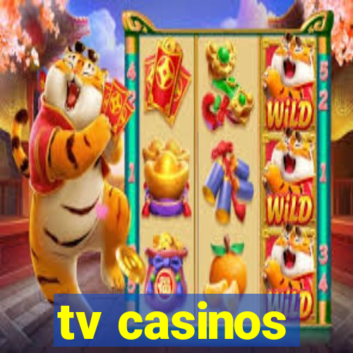 tv casinos