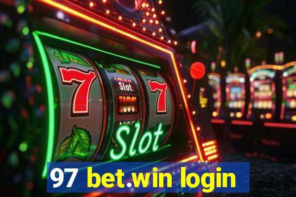 97 bet.win login