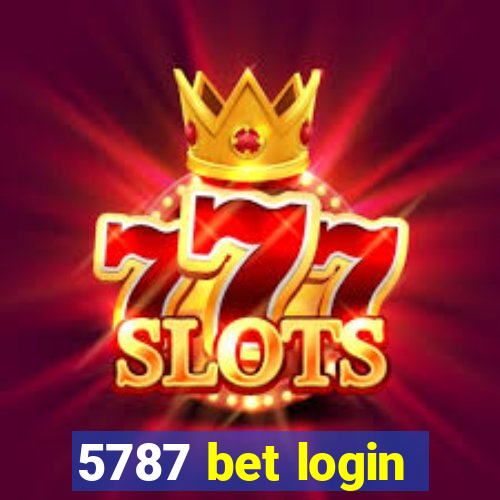 5787 bet login