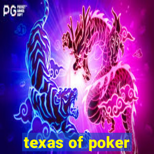 texas of poker