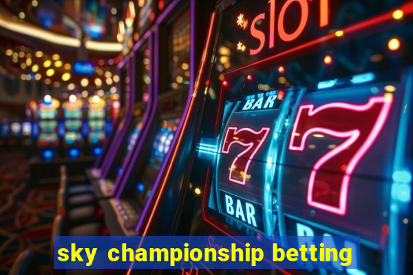 sky championship betting