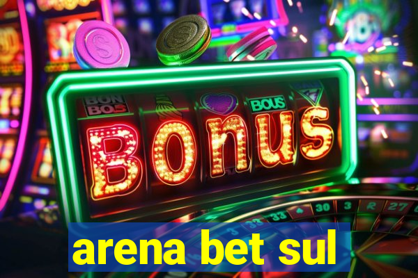 arena bet sul