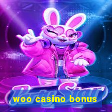 woo casino bonus