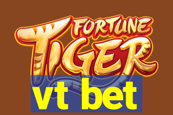 vt bet