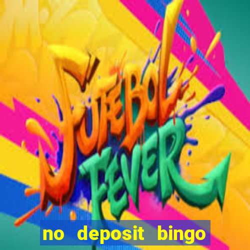 no deposit bingo real money