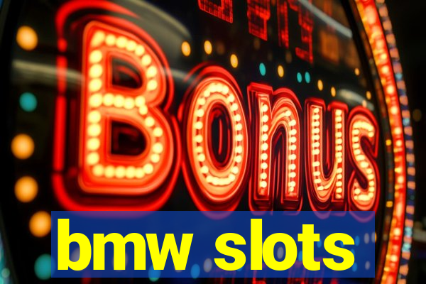 bmw slots