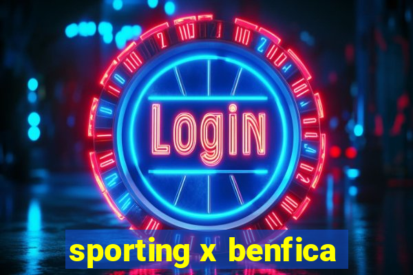 sporting x benfica