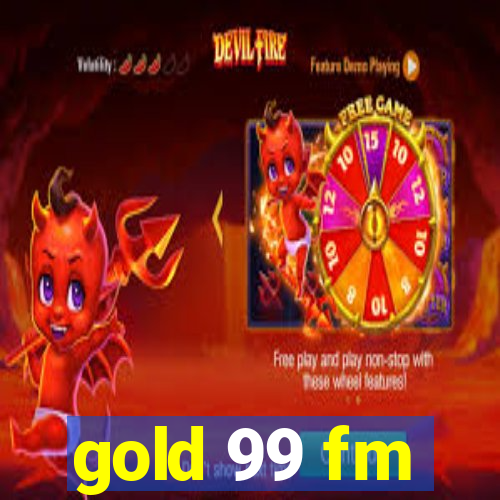 gold 99 fm