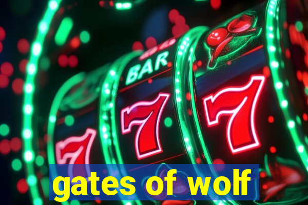 gates of wolf