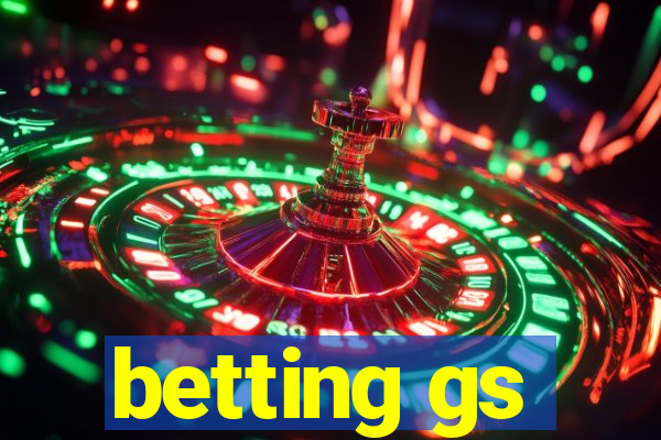 betting gs