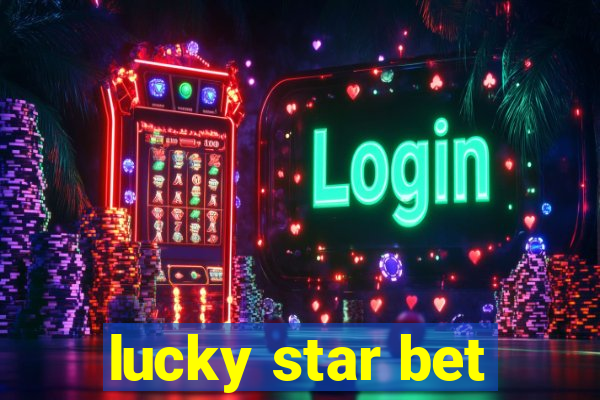 lucky star bet