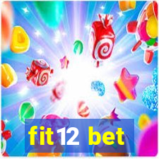 fit12 bet