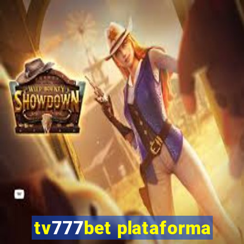 tv777bet plataforma