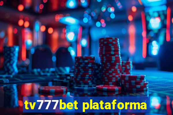 tv777bet plataforma