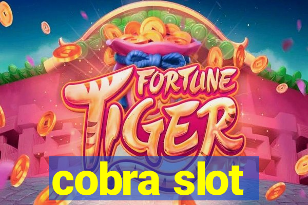 cobra slot