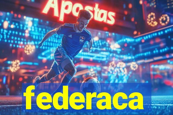 federaca